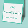 SnoozeShade Gift Cards | Available in £10, £20 or £50 denominations